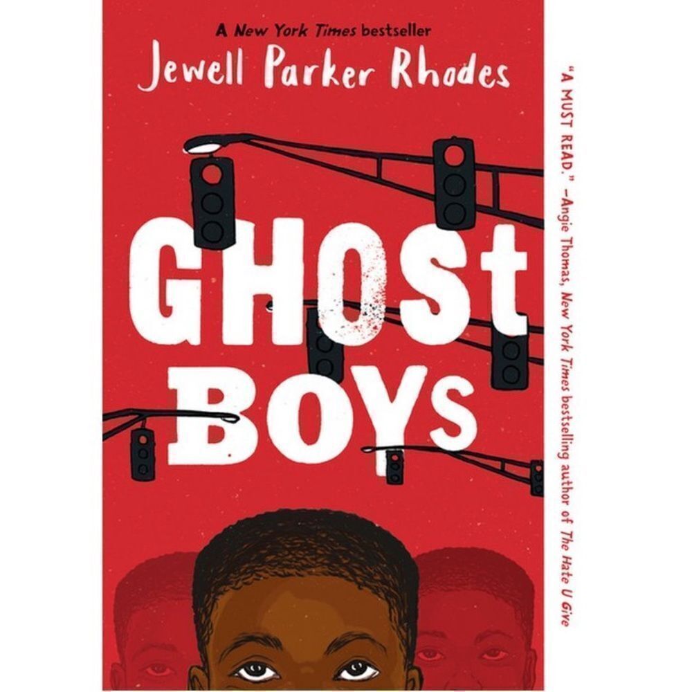 “Ghost Boys” by Jewell Parker Rhodes